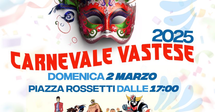 Torna il Carnevale Vastese 2025: musica, spettacoli e tradizione in Piazza Rossetti