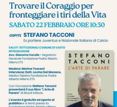 Trovare il coraggio per fronteggiare i tiri della vita, sabato a Vasto la presentazione del libro di Stefano Tacconi 