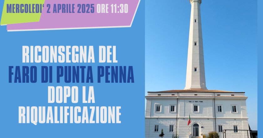 Mercoledì 2 aprile la riconsegna del faro di Punta Penna