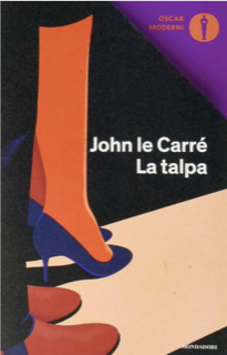 Per Consiglio di lettura  “La Talpa” di John le Carré