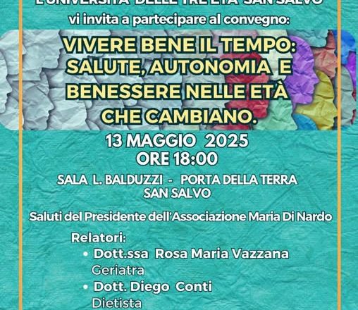 San Salvo, martedì 13 maggio il convegno “Vivere bene il tempo: salute, autonomia e benessere nelle età che cambiano”