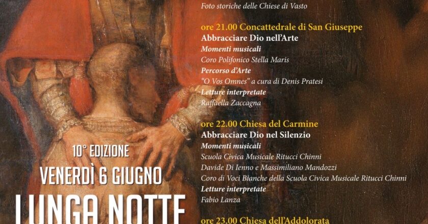 Il 6 giugno a Vasto “La Lunga Notte Delle Chiese” Seconda edizione della notte bianca nei luoghi di culto