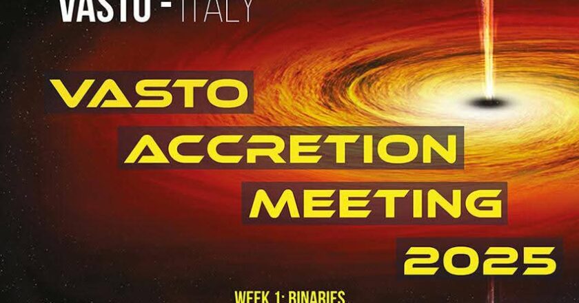 Vasto Accretion Meeting – VAM 2025: in Abruzzo, a Vasto, 250 astrofisici da tutto il mondo si confrontano in un importante Convegno scientifico