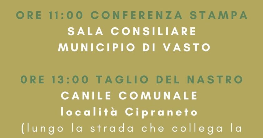 Vasto, oggi l’inaugurazione del nuovo canile in località Cipraneto