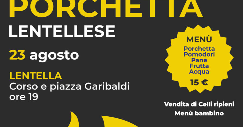 A  Lentella è tutto pronto per la 37° Sagra della Porchetta