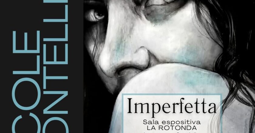 Dal 2 al 9 settembre La Rotonda ospita “Imperfetta”, la nuova mostra personale di Nicole Montelli