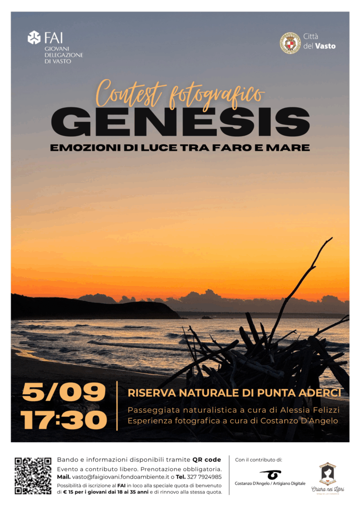 Il Gruppo FAI Giovani di Vasto presenta il concorso fotografico “Genesis – Emozioni di luce tra Faro e Mare” ,