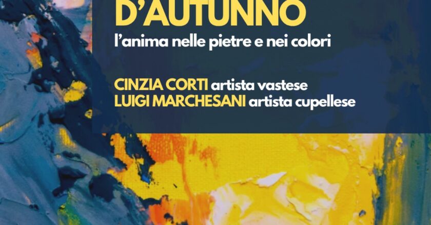 Cupello celebra l’arte e le sfumature dell’Autunno con la mostra “Sussurri d’Autunno”