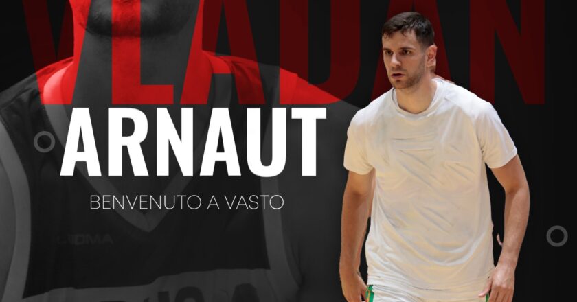 Vladan Arnaut è un nuovo giocatore della Generazione Vincente Vasto Basket