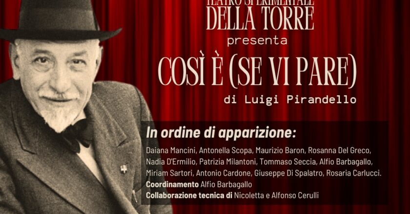 “Così è (se vi pare)” in scena a San Salvo con Teatro Sperimentale della Torre