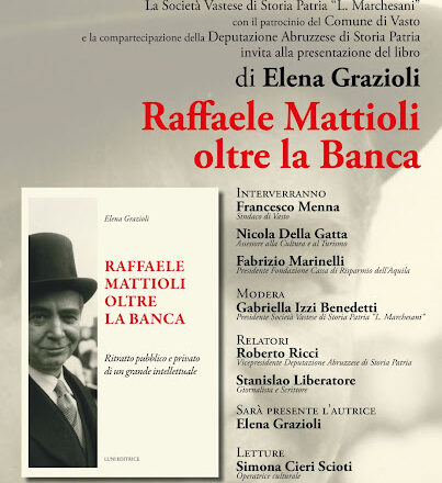 Vasto, il 30 gennaio la presentazione di “Raffaele Mattioli oltre la banca” di Elena Grazioli
