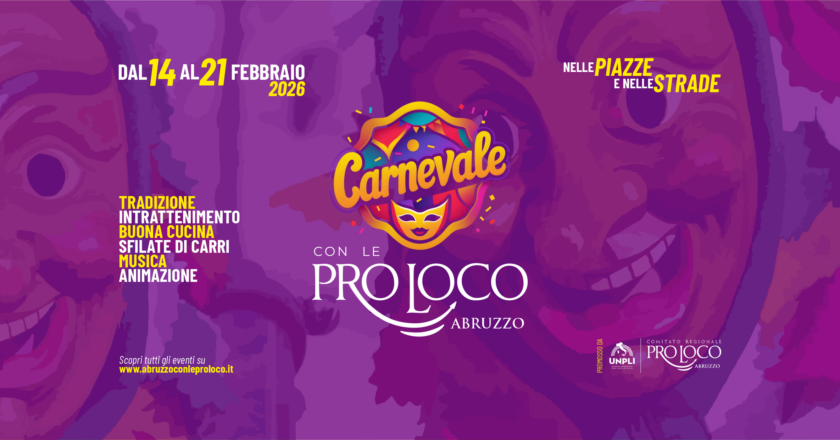 Dal 14 al 21 febbraio il Carnevale con le Pro Loco d’Abruzzo: decine di eventi nelle piazze e nelle strade di paesi e città