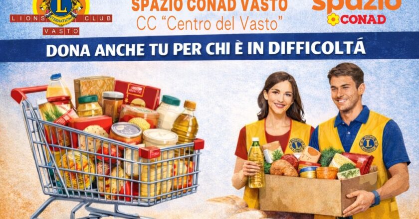 Vasto, sabato la raccolta alimentare a sostegno dell’Emporio della Solidarietà Giovanni Paolo II promossa dal Lions Club Vasto New Century