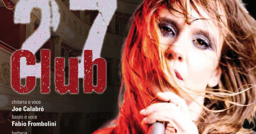 Il 7 marzo al Teatro Rossetti lo spettacolo “Club 27”. Appuntamento alle ore 21:00