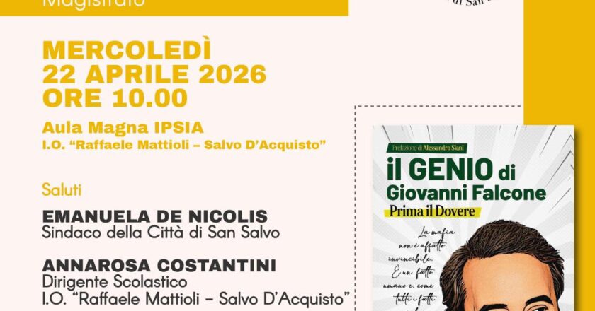 Il 22 aprile a San Salvo la presentazione del libro “Il Genio di Giovanni Falcone” con Catello Maresca