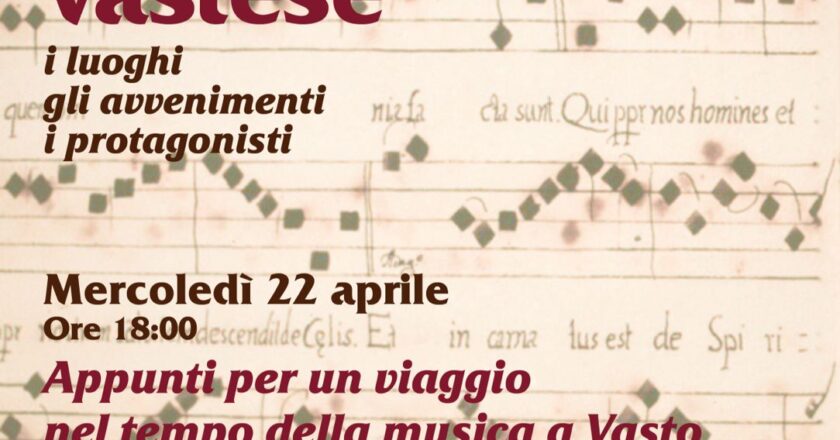 Percorsi di storia vastese: un viaggio nella musica tra memoria e identità