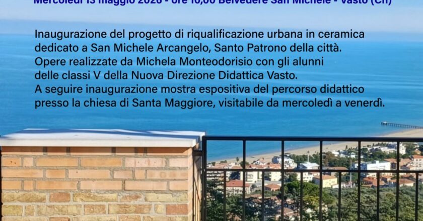 Mercoledì 13 maggio l’inaugurazione del progetto “Custodi del tempo- Vasto Mia”