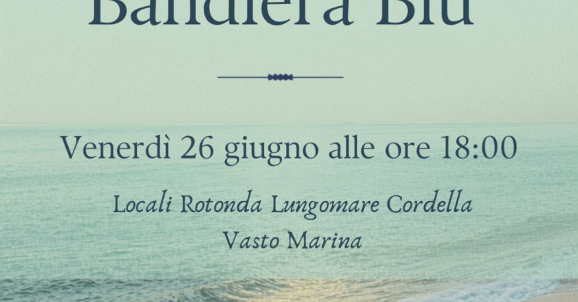 Vasto, oggi pomeriggio la consegna della Bandiere Blu