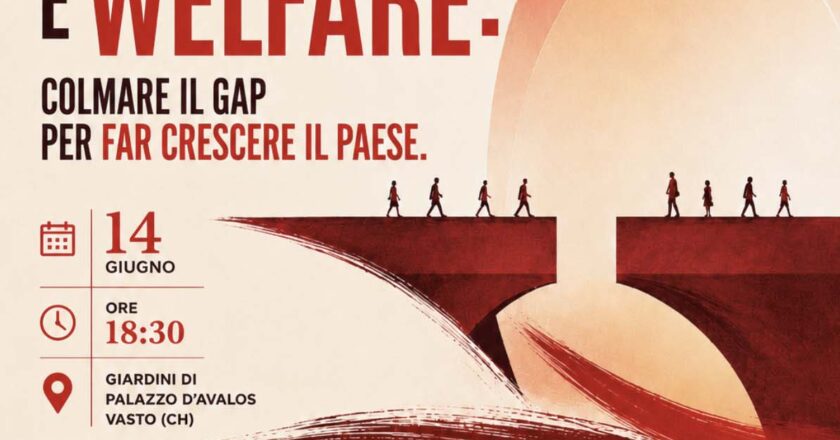 Lavoro e welfare, a Vasto il confronto per colmare il gap: mercoledì l’appuntamento ai Giardini di Palazzo d’Avalos