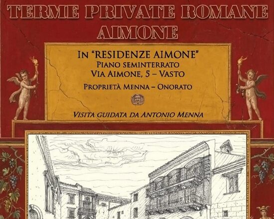 Vasto, visita guidata alle Terme Romane private di “Residenze Aimone”