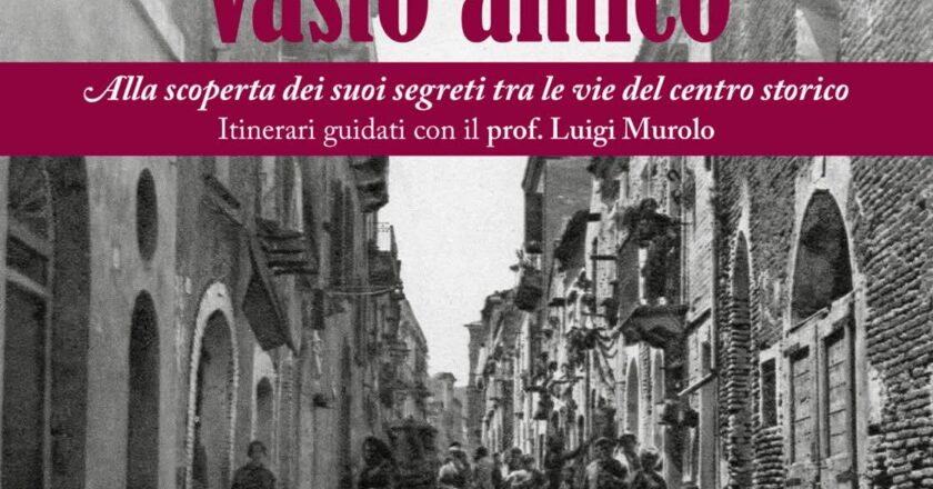 Vasto, il 15 luglio l’appuntamento con il museo diffuso tra visibile e invisibile