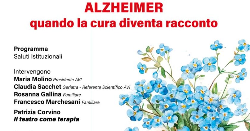 Giornata mondiale dell’Alzheimer, sabato l’incontro Interattivo dal Titolo “ALZHEIMER – quando la cura diventa racconto”