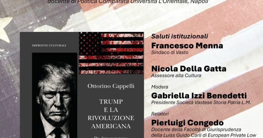 Vasto, martedì 22 settembre la presentazione del volume “Trump e la rivoluzione americana” di Ottorino Cappelli
